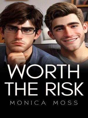 cover image of Worth the Risk